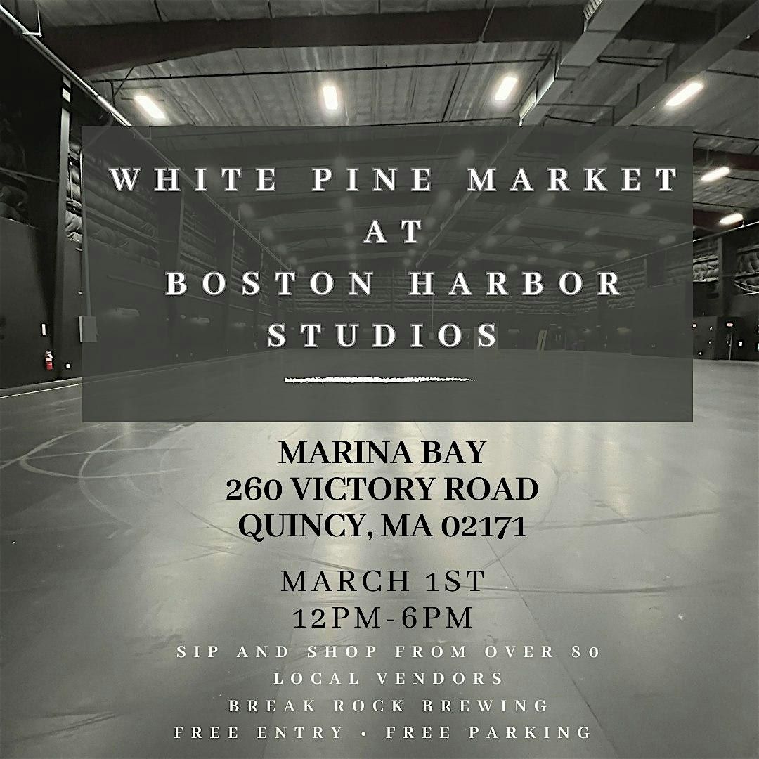 White Pine Market at Boston Harbor Studios