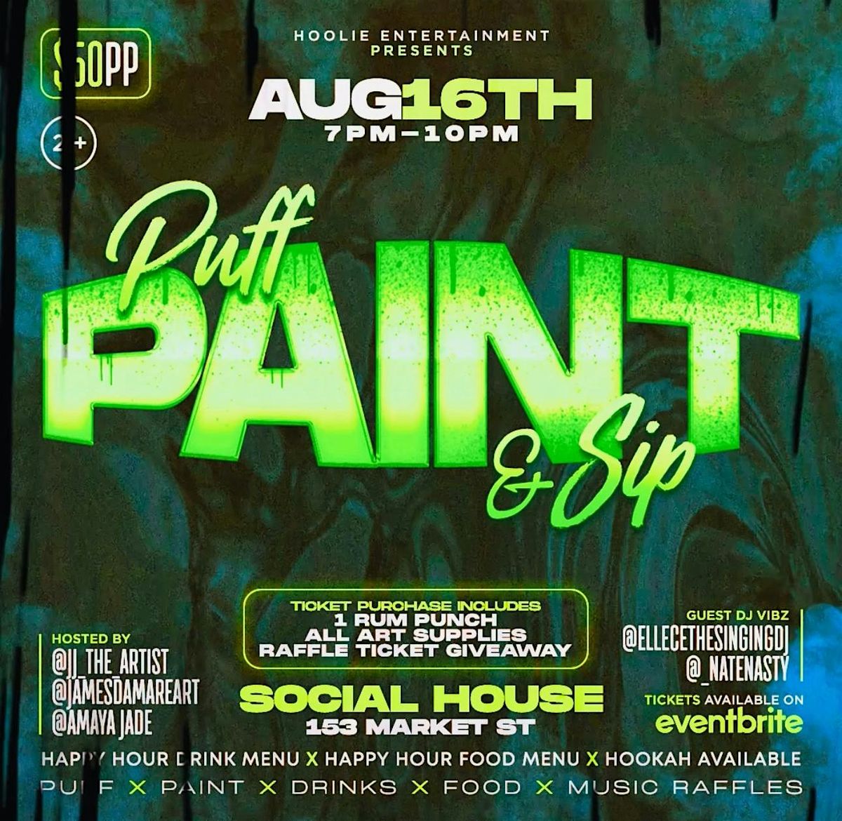 PUFF, PAINT & SIP \u2013 SUMMER PATIO VIBES
