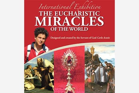 Blessed Carlo Acutis Miracle of Eucharist Exhibit