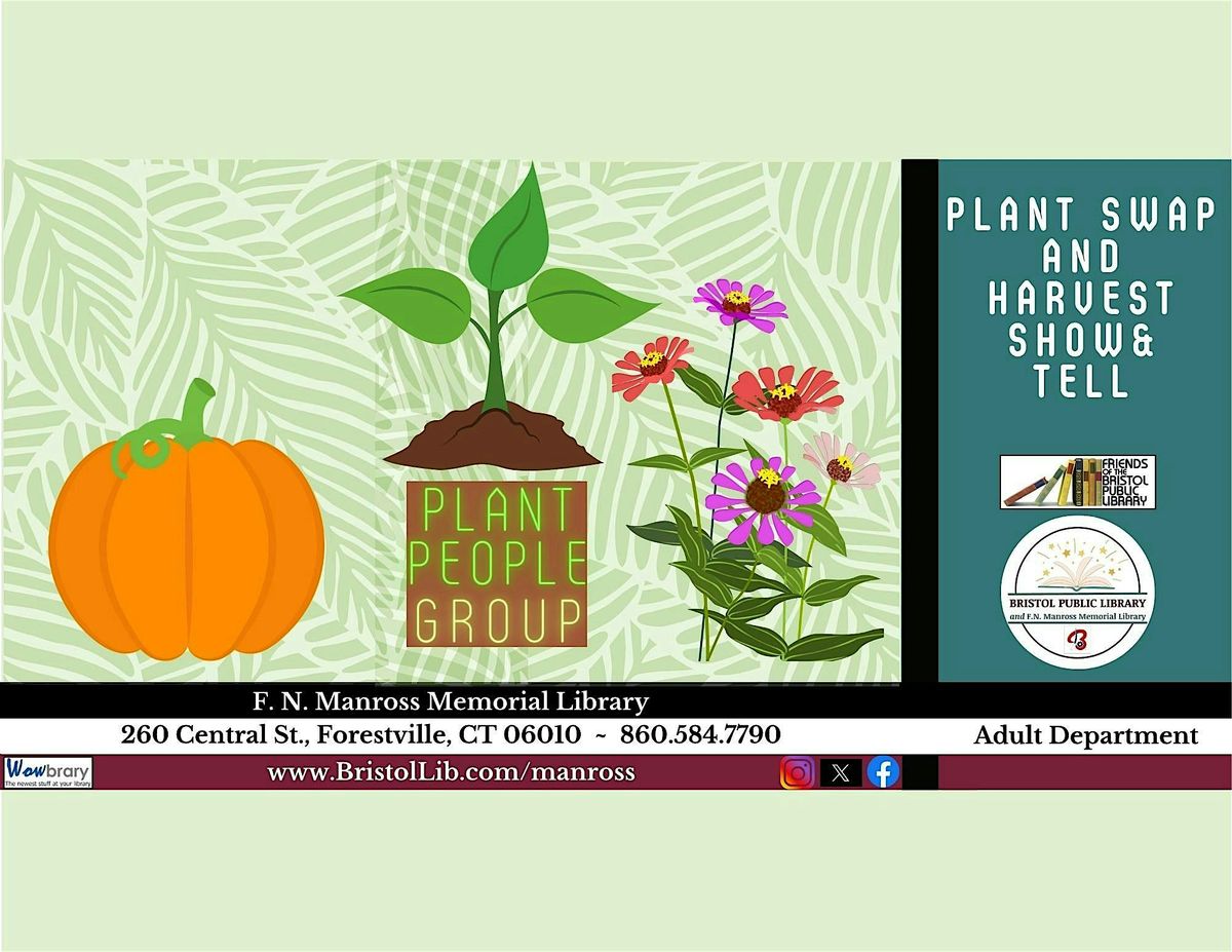 Plant Swap and Harvest Show & Tell