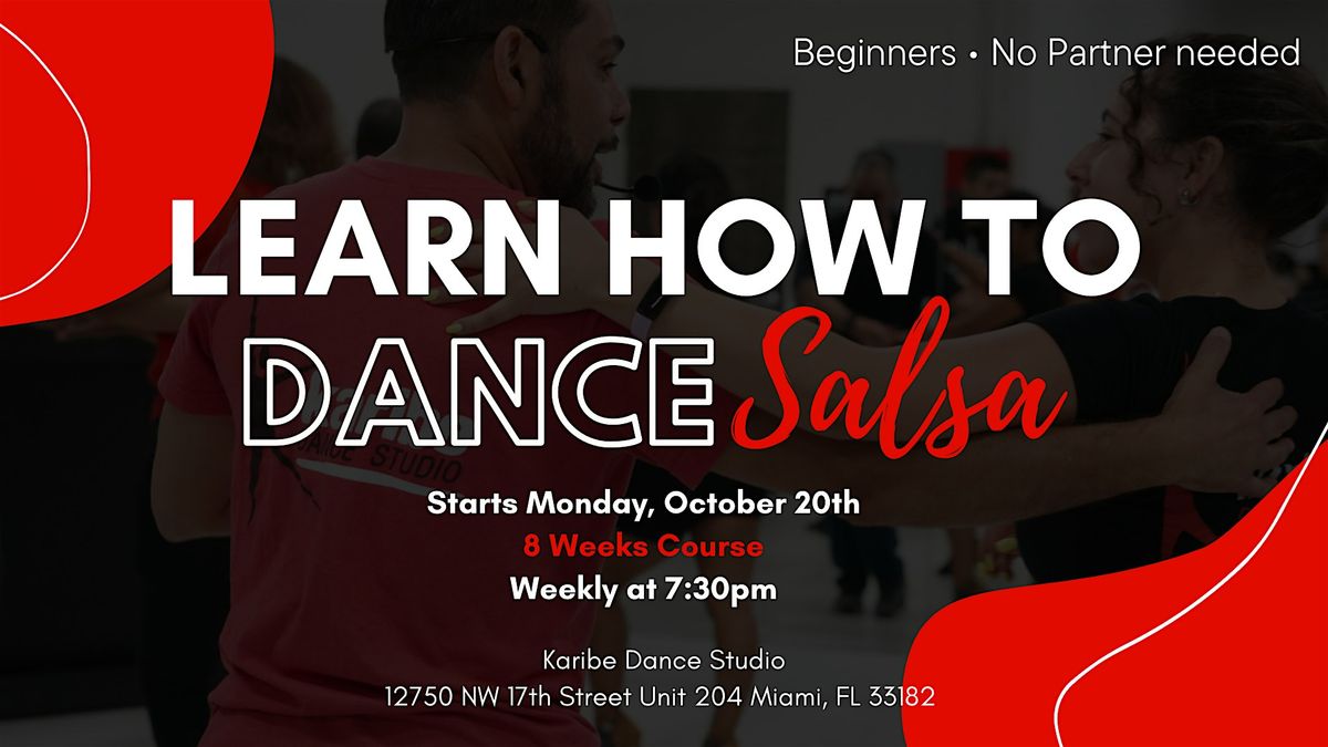Beginners: Learn how to dance Salsa in 8 weeks (Monday's)