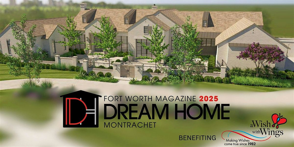 Fort Worth Magazine's 2025 Dream Home Tour