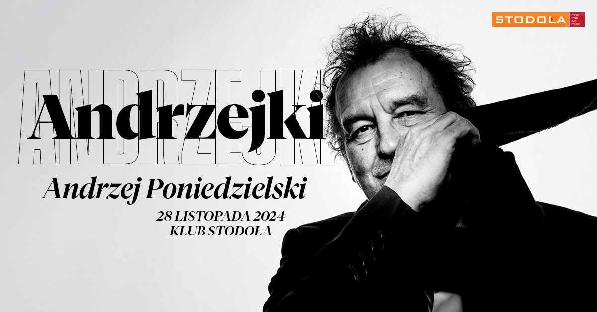 Andrzejki z Andrzejem Poniedzielskim, 28.11.2024, Klub Stodo\u0142a