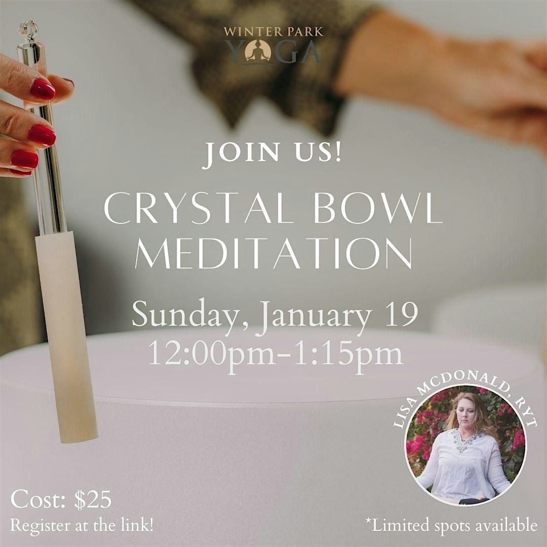 Crystal Bowl Meditation