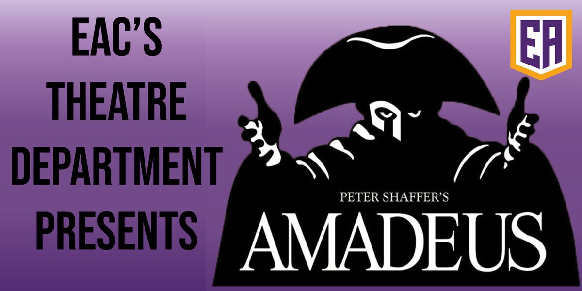 EAC's Theatre Department - Amadeus