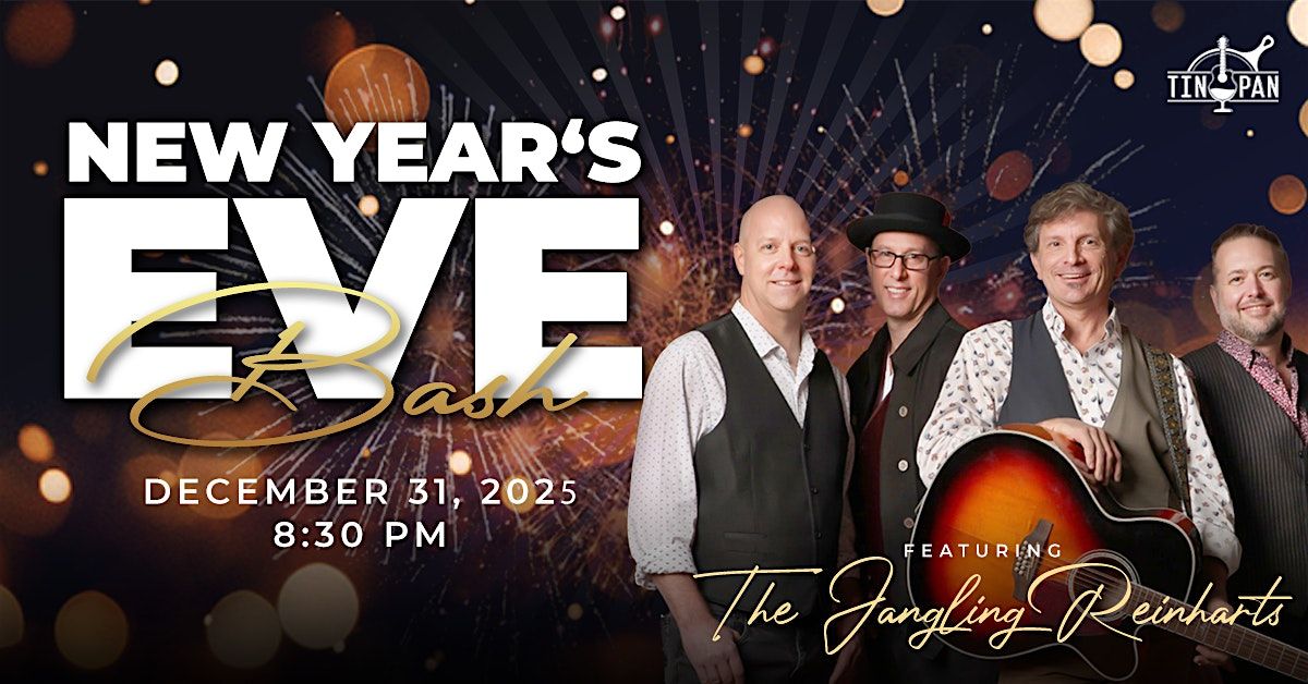 NEW YEAR's EVE Bash feat: The Jangling Reinharts