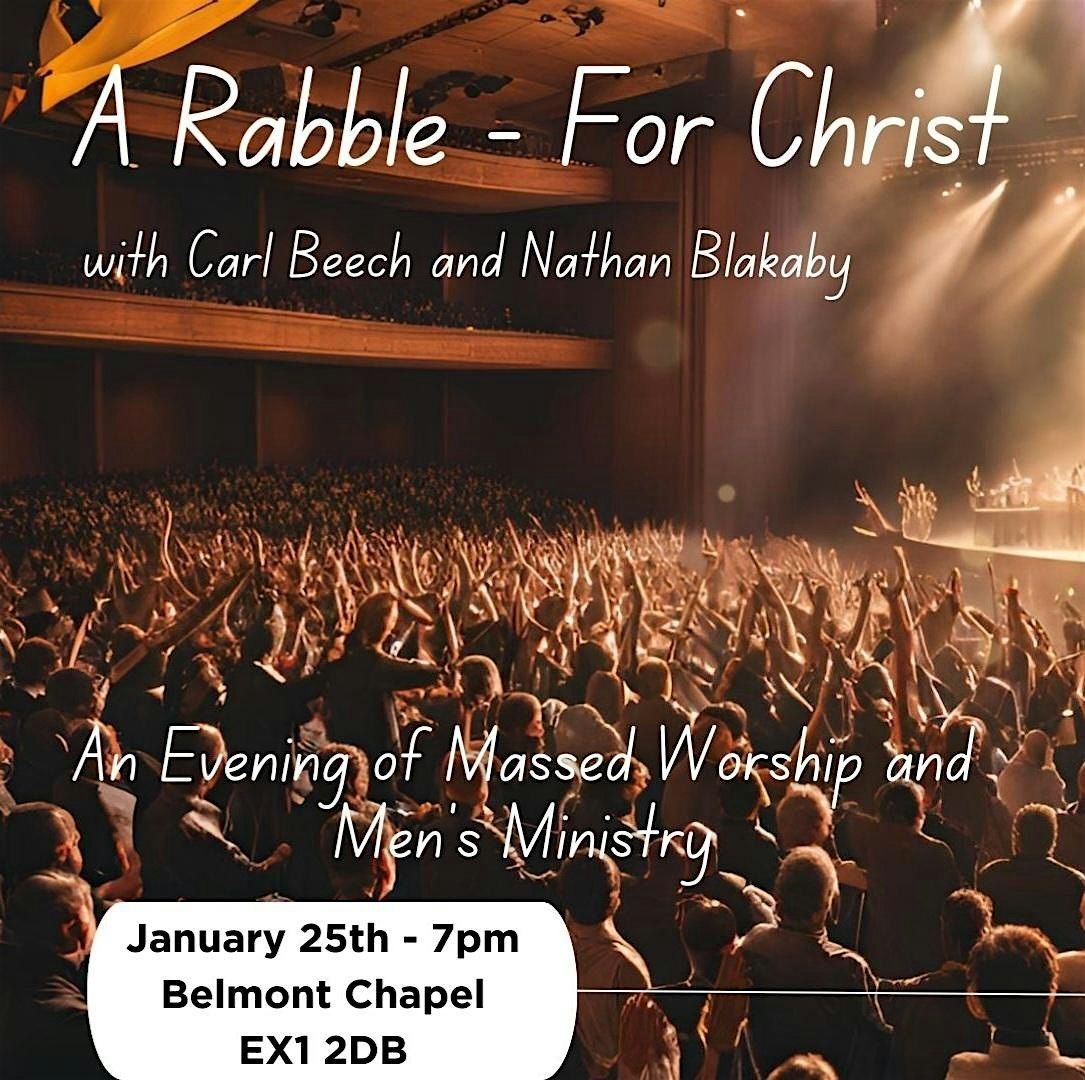 A Rabble for Christ