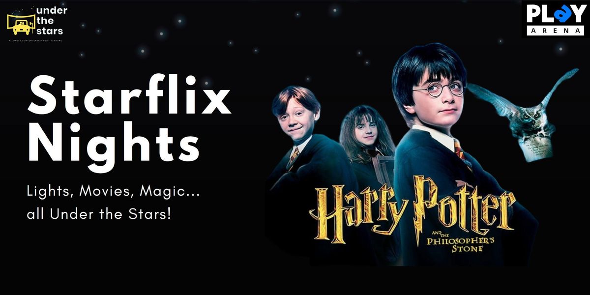 Starflix Nights: Harry Potter 1 Screening