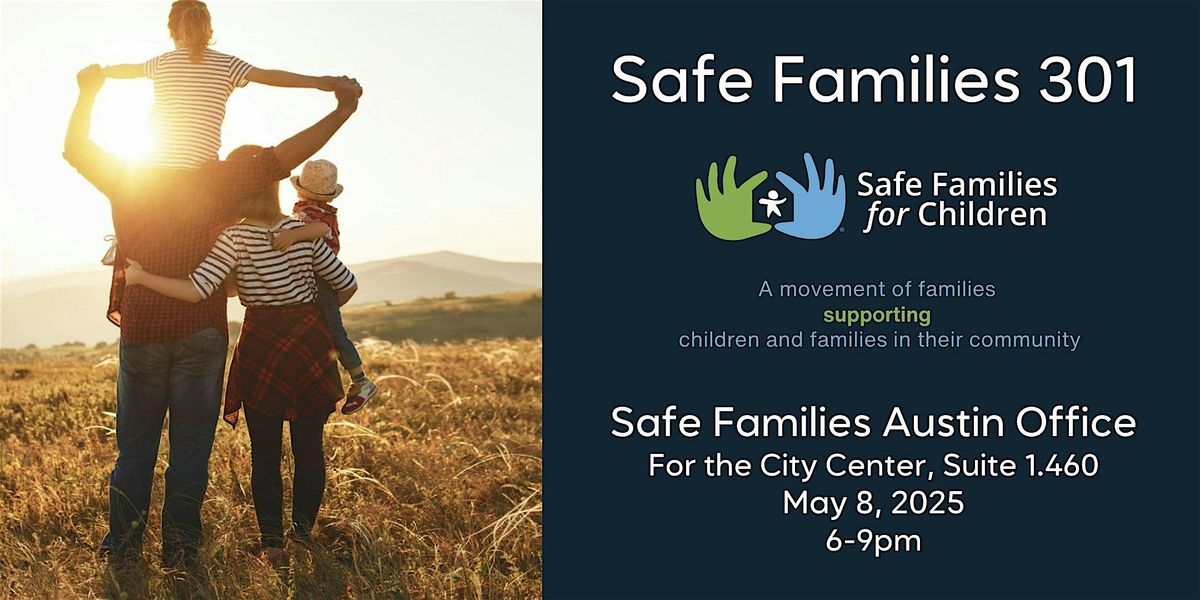 Safe Families 301 Training
