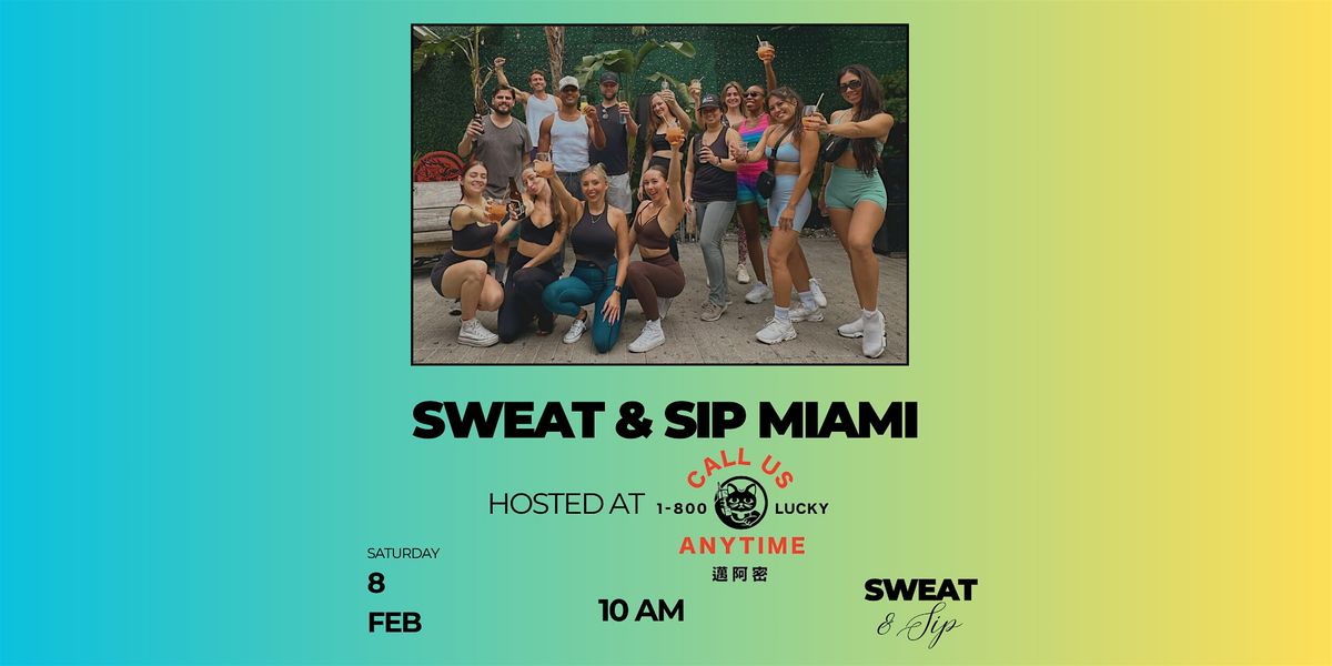 Sweat & Sip @ 1-800-Lucky