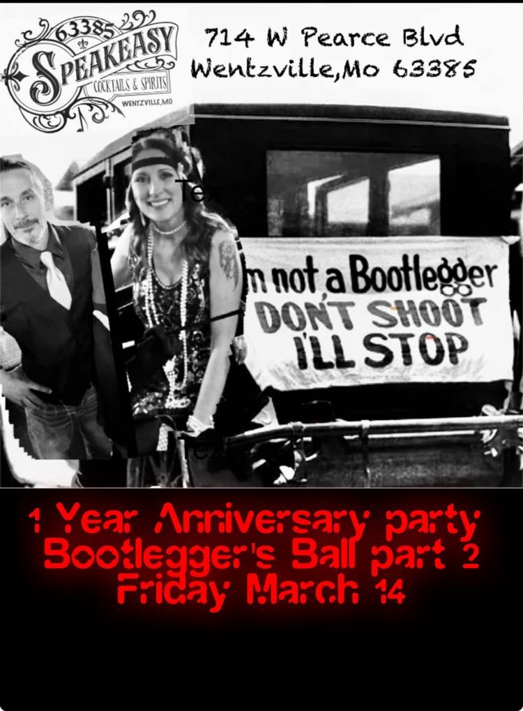 1 Year Anniversary party bootlegger's Ball part 2