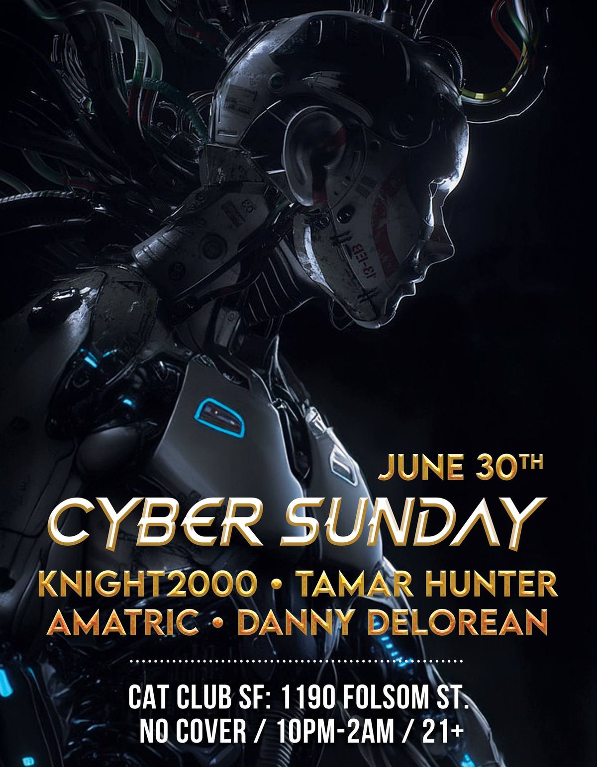 Cyber Sunday: FREE Cyberpunk\/Electro Party every Sunday (4 DJs + Retro Video Games)