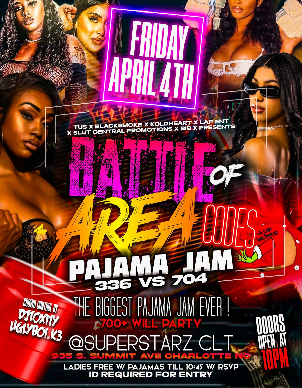 #TOOLITFRIDAYS PRESENTS | BATTLE OF AREA CODES PAJAMA JAM @ SUPERSTARZ CLT