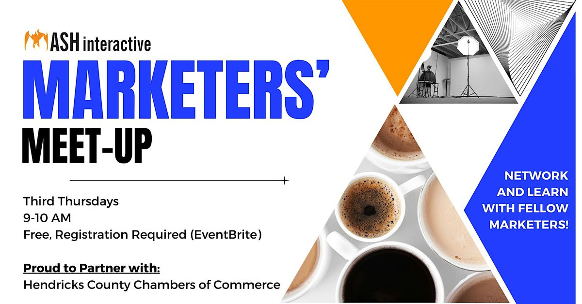 Marketers' Meet-Up! - Hendricks County