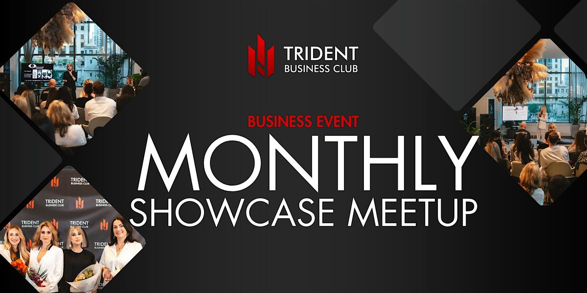 Monthly Showcase Meetup