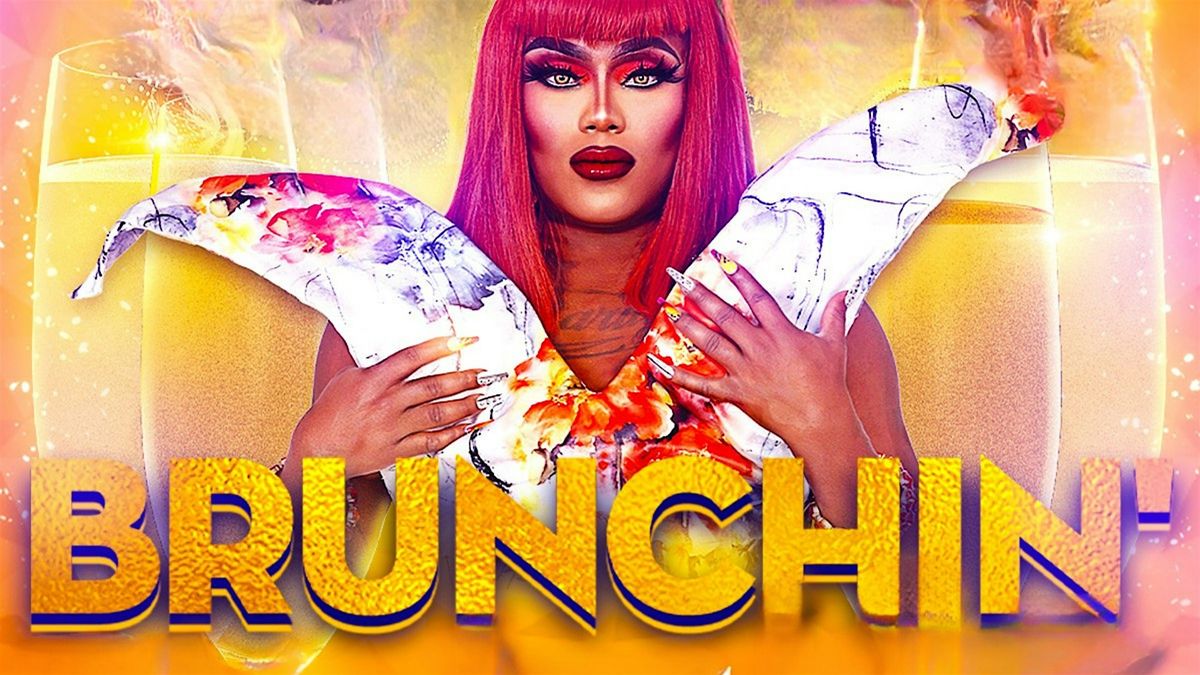 The Ultimate Drag Brunch w\/ Queen of Flips from RuPaul's Drag Race!