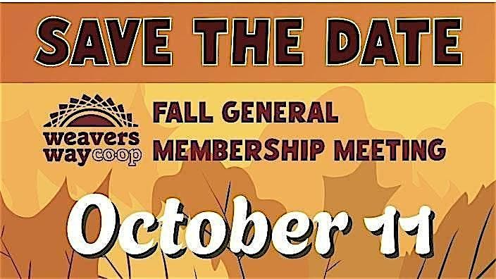 Weavers Way Fall 2025 General Membership Meeting
