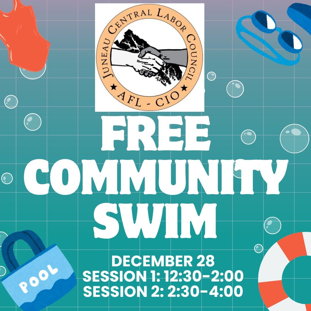 Juneau Central Labor Council's Annual Free Community Swim 