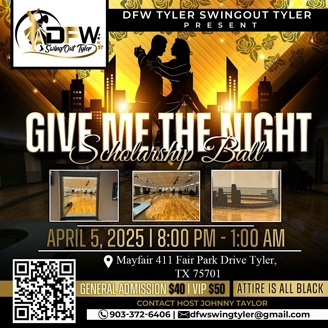 "Give Me The Night" Scholarship Ball 2025