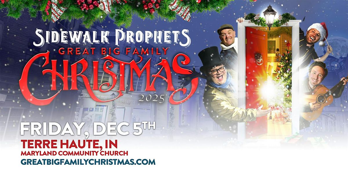 Sidewalk Prophets - Great Big Family Christmas Terre Haute, IN