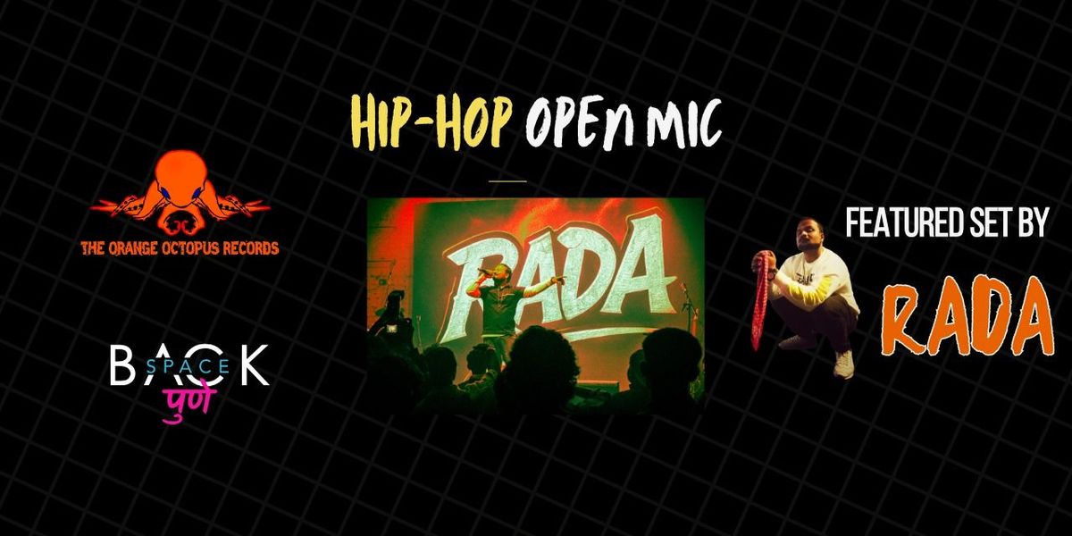 Hip Hop Open Mic + Featured Performance by RADA