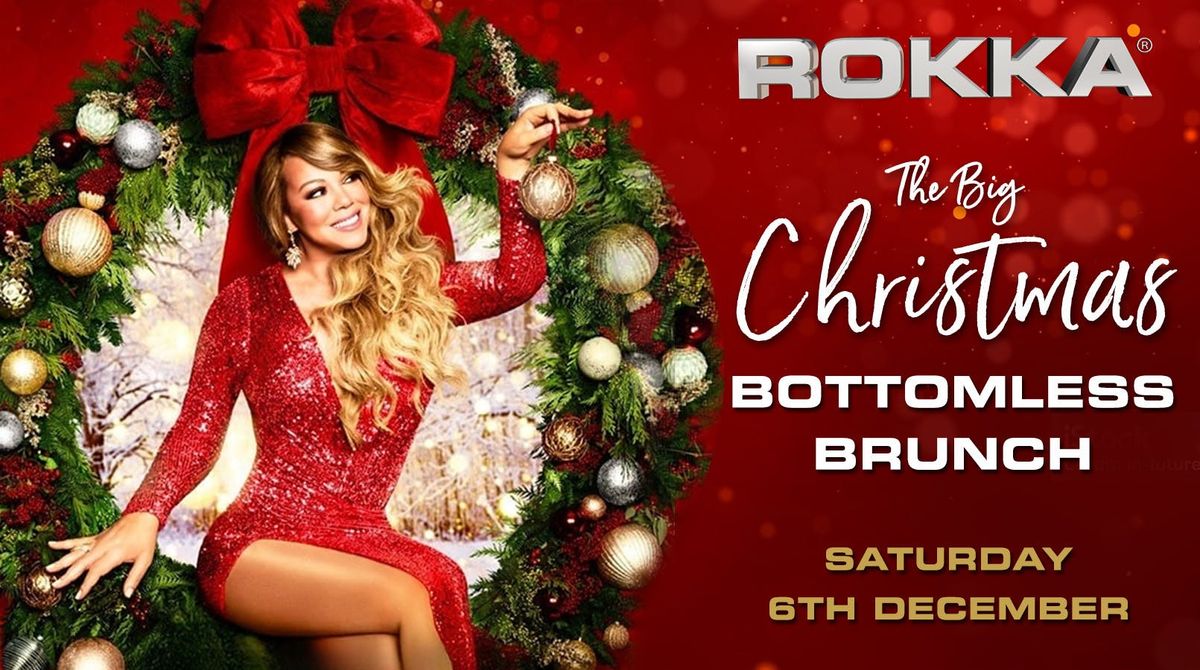 THE BIG CHRISTMAS BOTTOMLESS BRUNCH - SATURDAY 6TH DECEMBER 