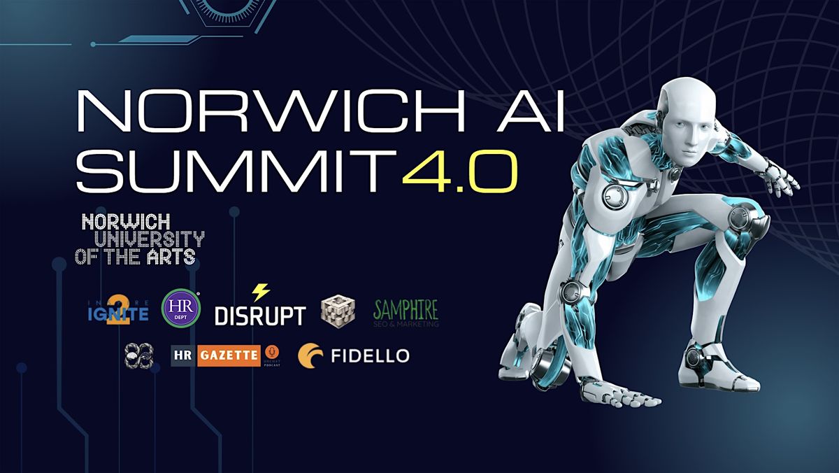 Norwich AI Summit 4.0
