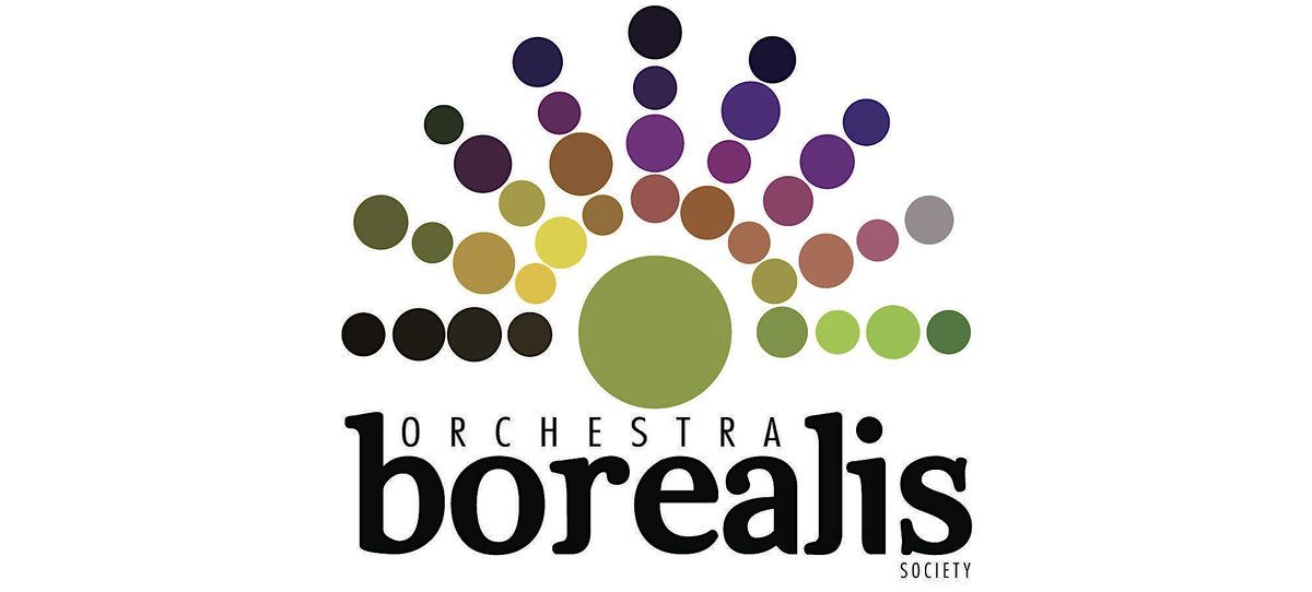 Orchestra Borealis plays Turina, Mahler and Rachmaninoff!