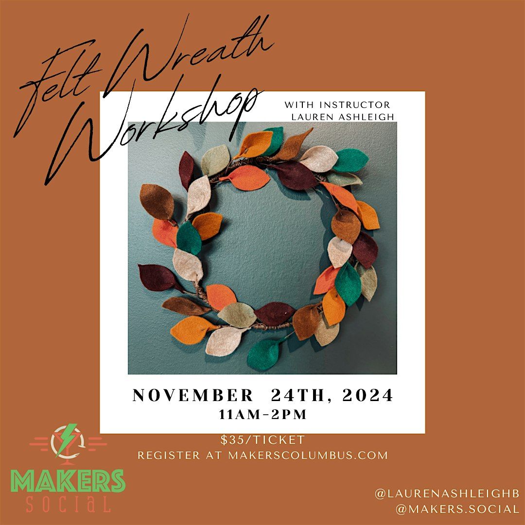 Felt Wreath Workshop with Lauren