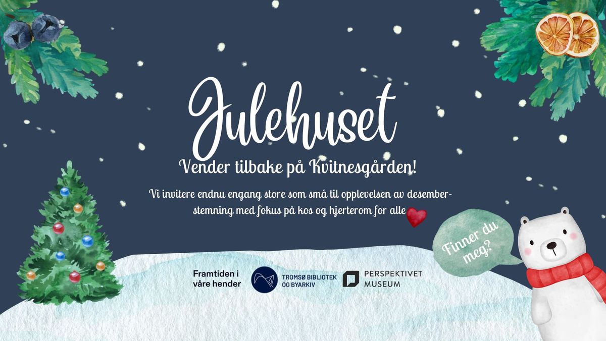 Julehuset 30. november