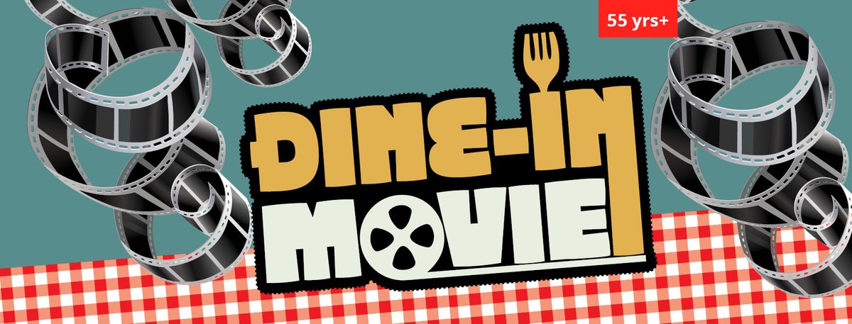 Dine-In Movie