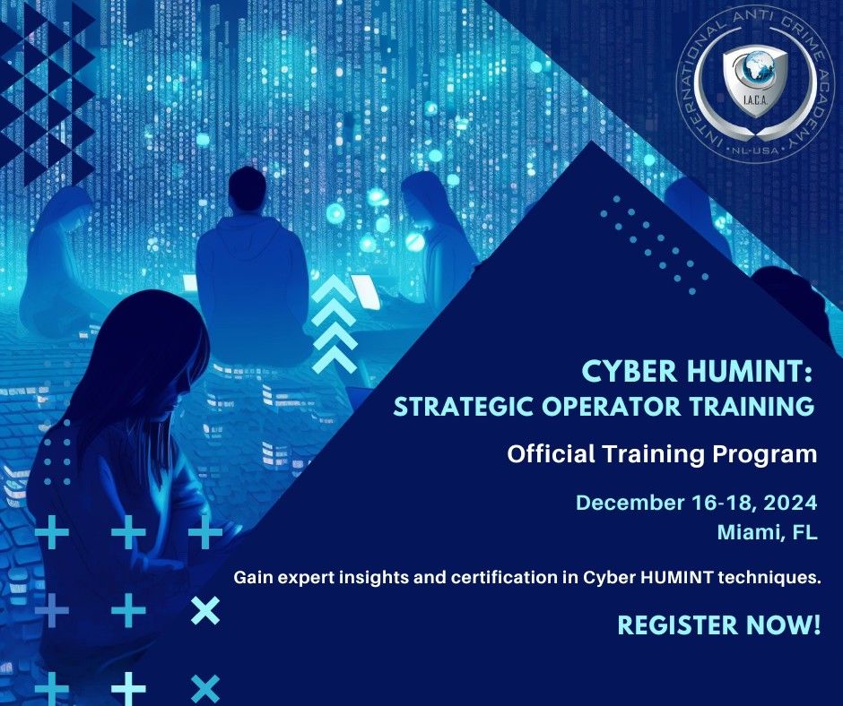 CYBER HUMINT: STRATEGIC OPERATOR TRAINING