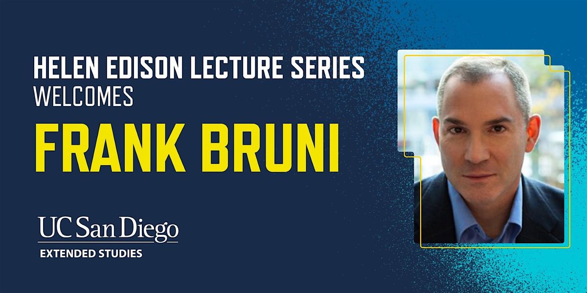 Helen Edison Lectureship Welcomes Frank Bruni
