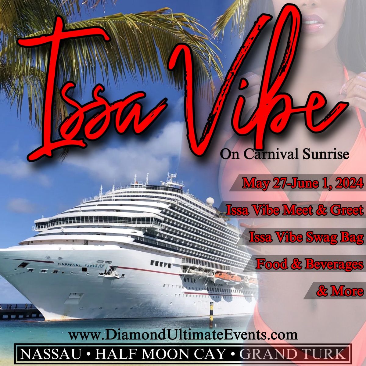 Issa Vibe Caribbean Cruise