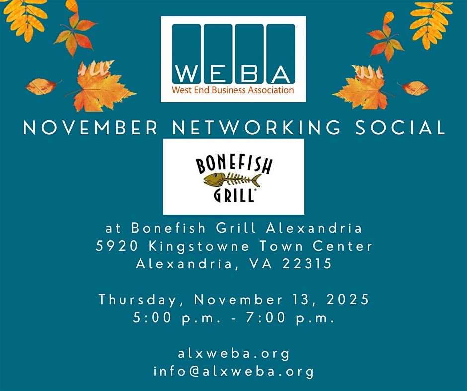 WEBA NOVEMBER Networking Social at Bonefish Grill Alexandria