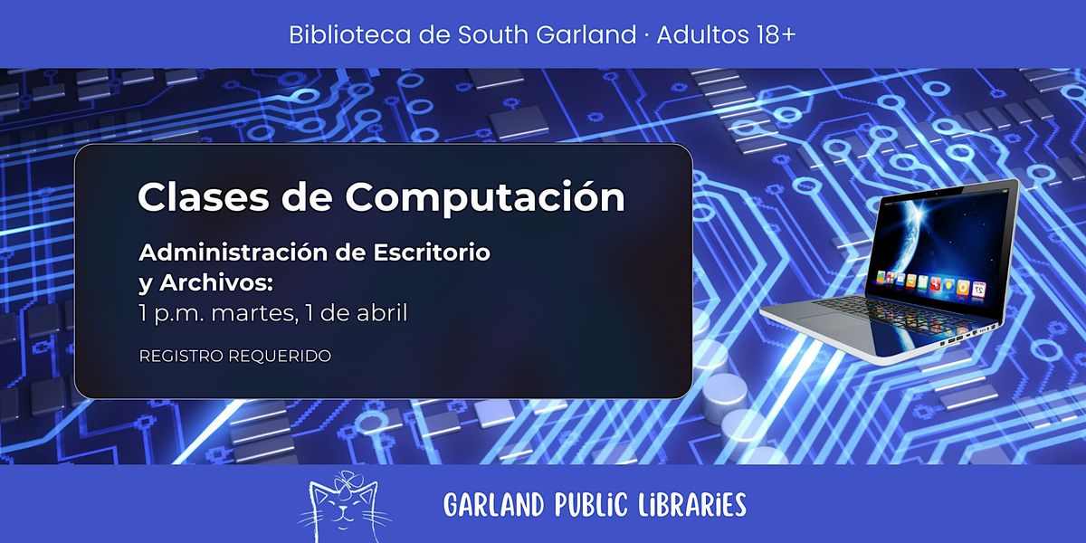 Administraci\u00f3n de Escritorio y Archivos