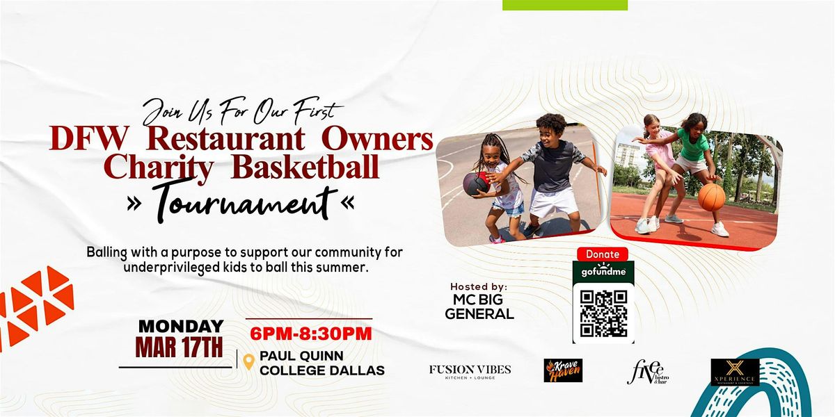 DFW Restaurant Owners Charity Basketball Tournament