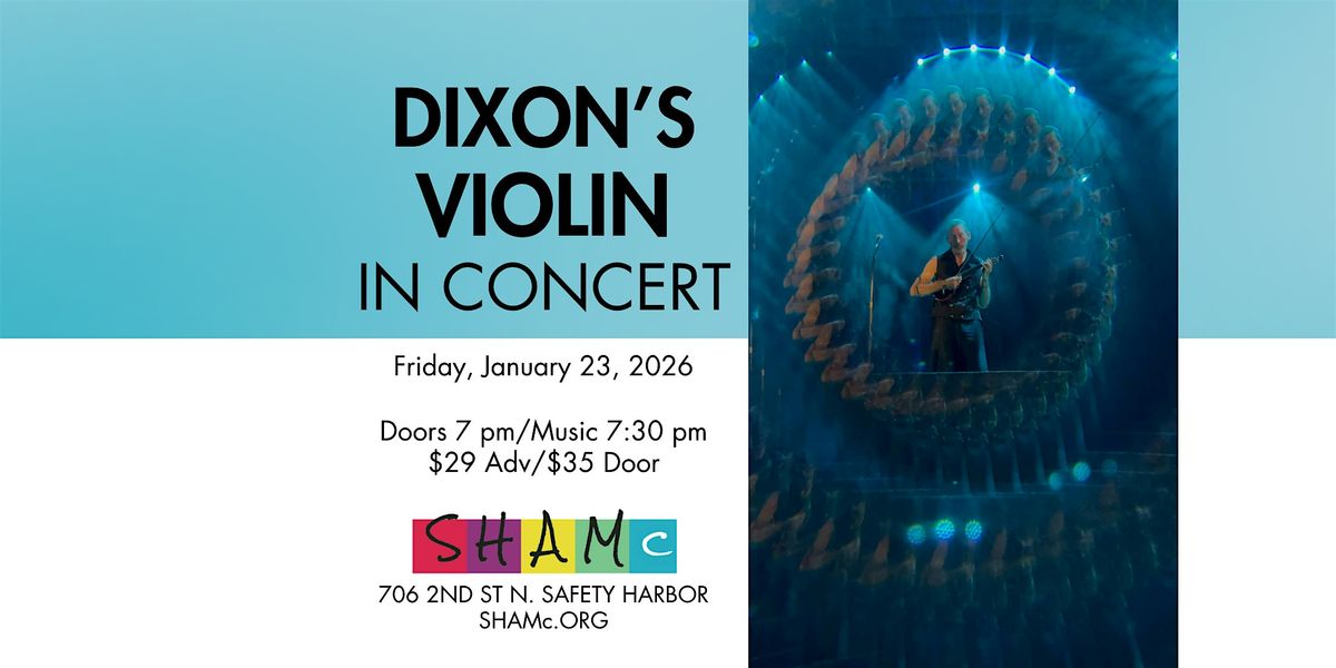 Dixon's Violin In Concert