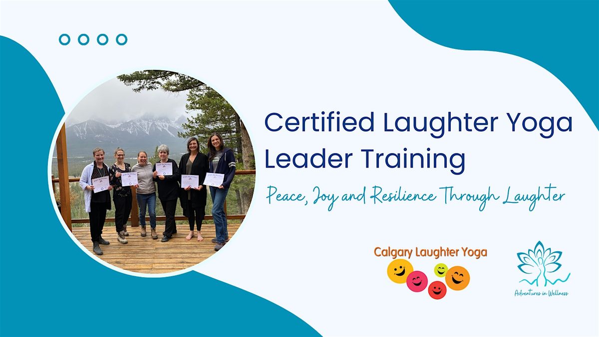 Canmore: Certified Laughter Yoga Leader Training