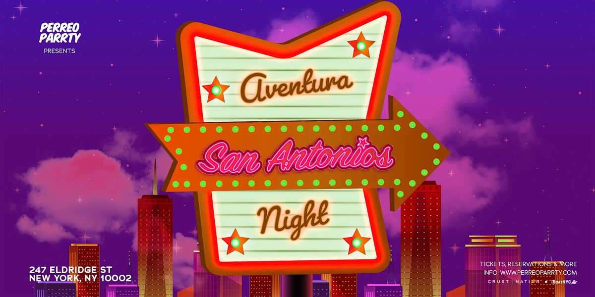 Aventura Night - #1 Bachata Party at San Antonios NYC