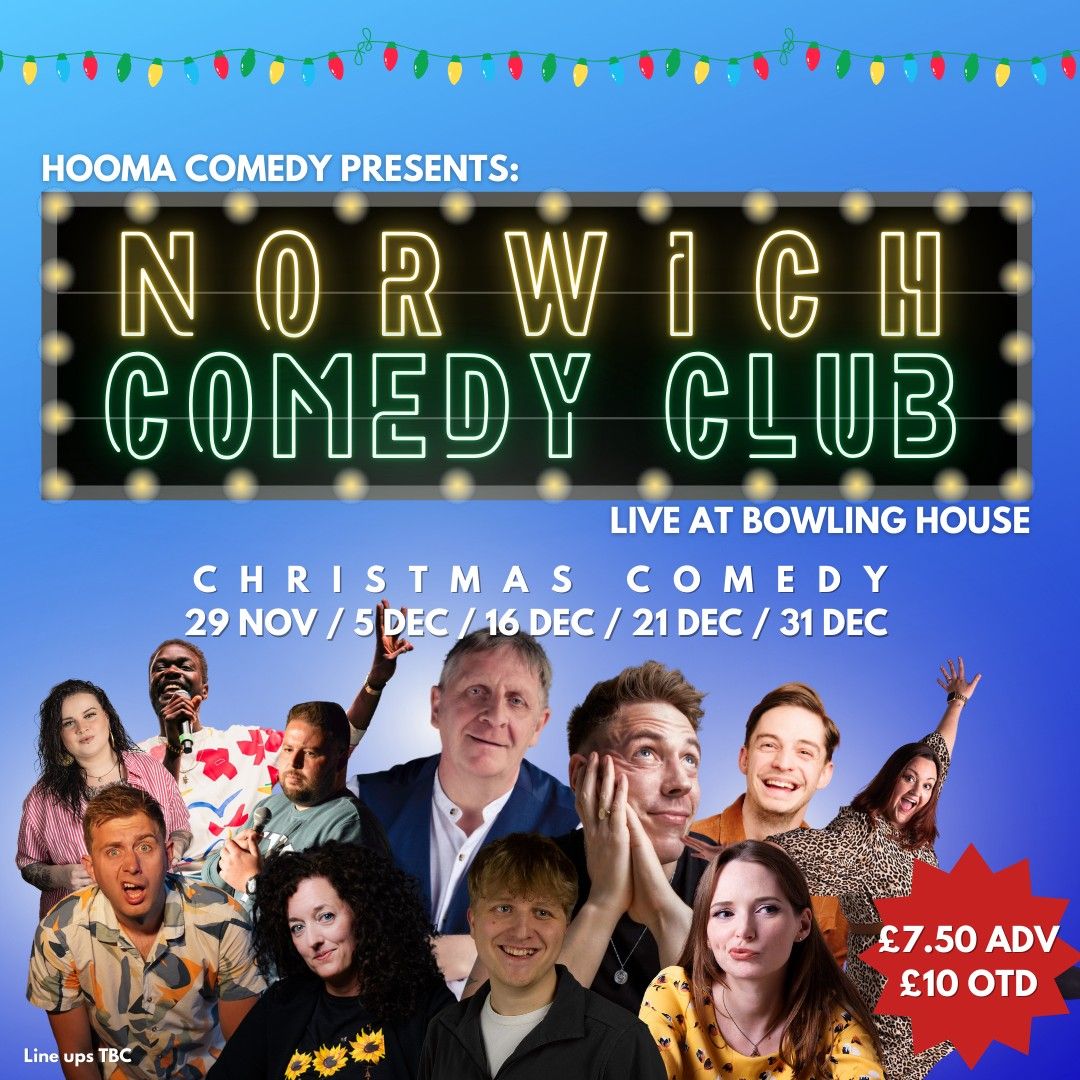 NORWICH COMEDY CLUB - XMAS AND NYE SPECIALS 