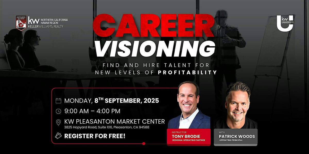 Career Visioning  with Tony & Patrick - Pleasanton