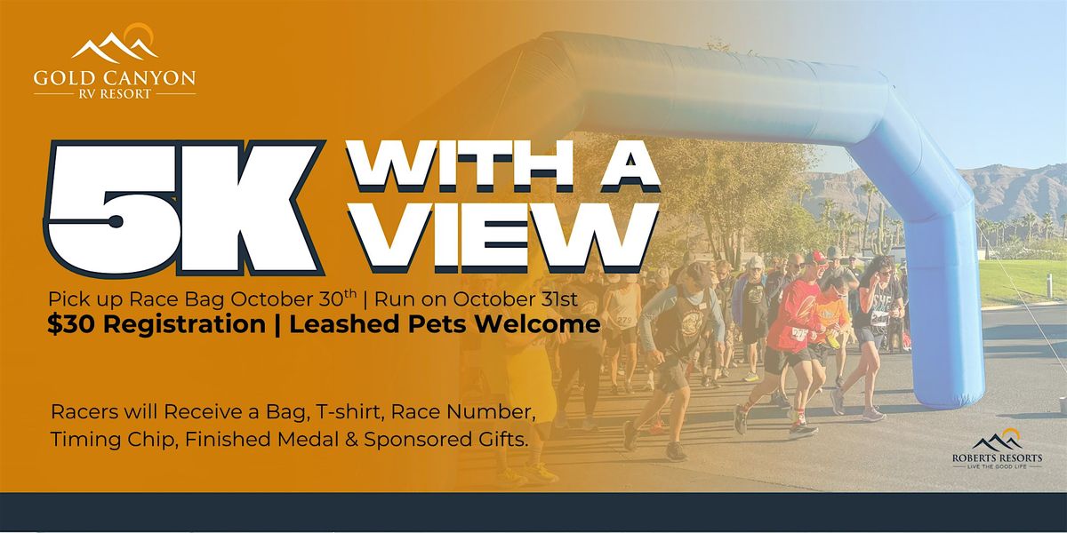 5K With a View at Gold Canyon RV Resort!