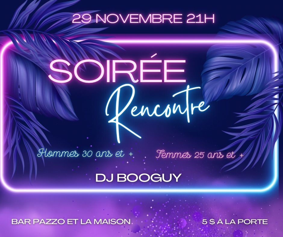 \ud83c\udf89 **Invitation \u00e0 la Soir\u00e9e Rencontres \u2013 Bar Pazzo** \ud83c\udf89