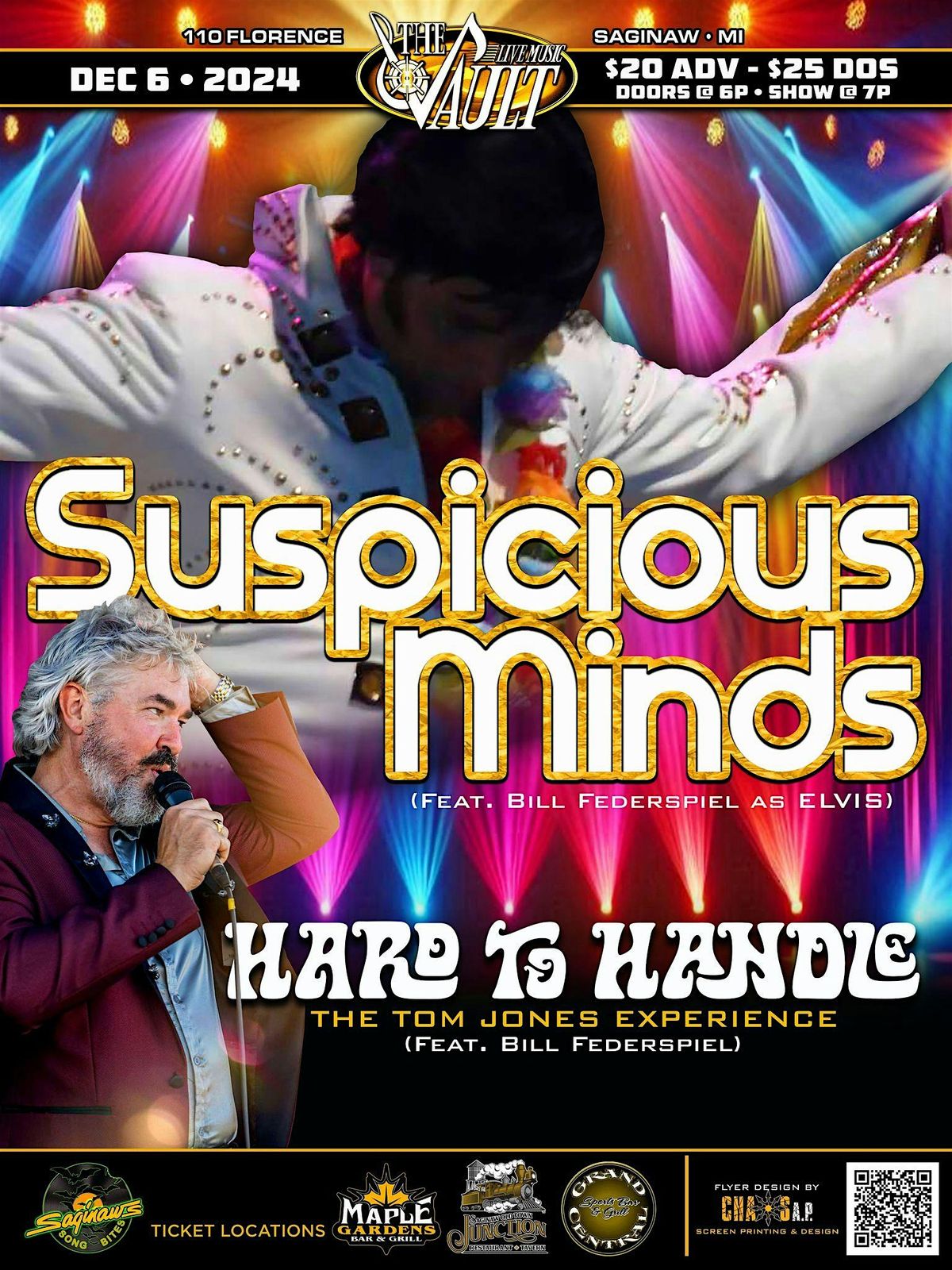 SUSPICIOUS MINDS Featuring: Bill Federspiel as ELVIS wsg\/ Hard To Handle