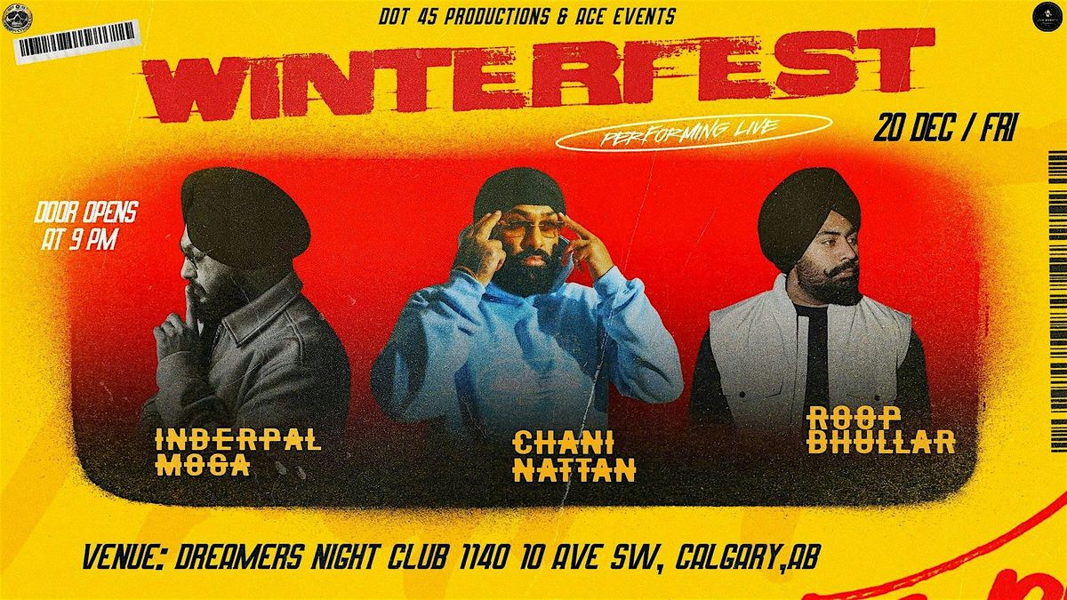 WINTER FEST WITH INDERPAL MOGA, CHANI NATTAN, ROOP BHULLAR