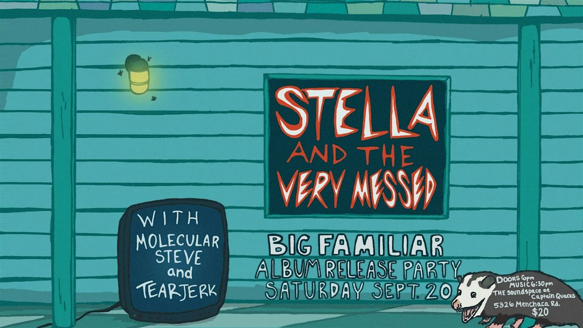 Stella and the Very Messed