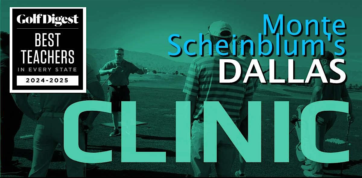 DALLAS Rebellion Golf Clinic with Monte Scheinblum - 2025