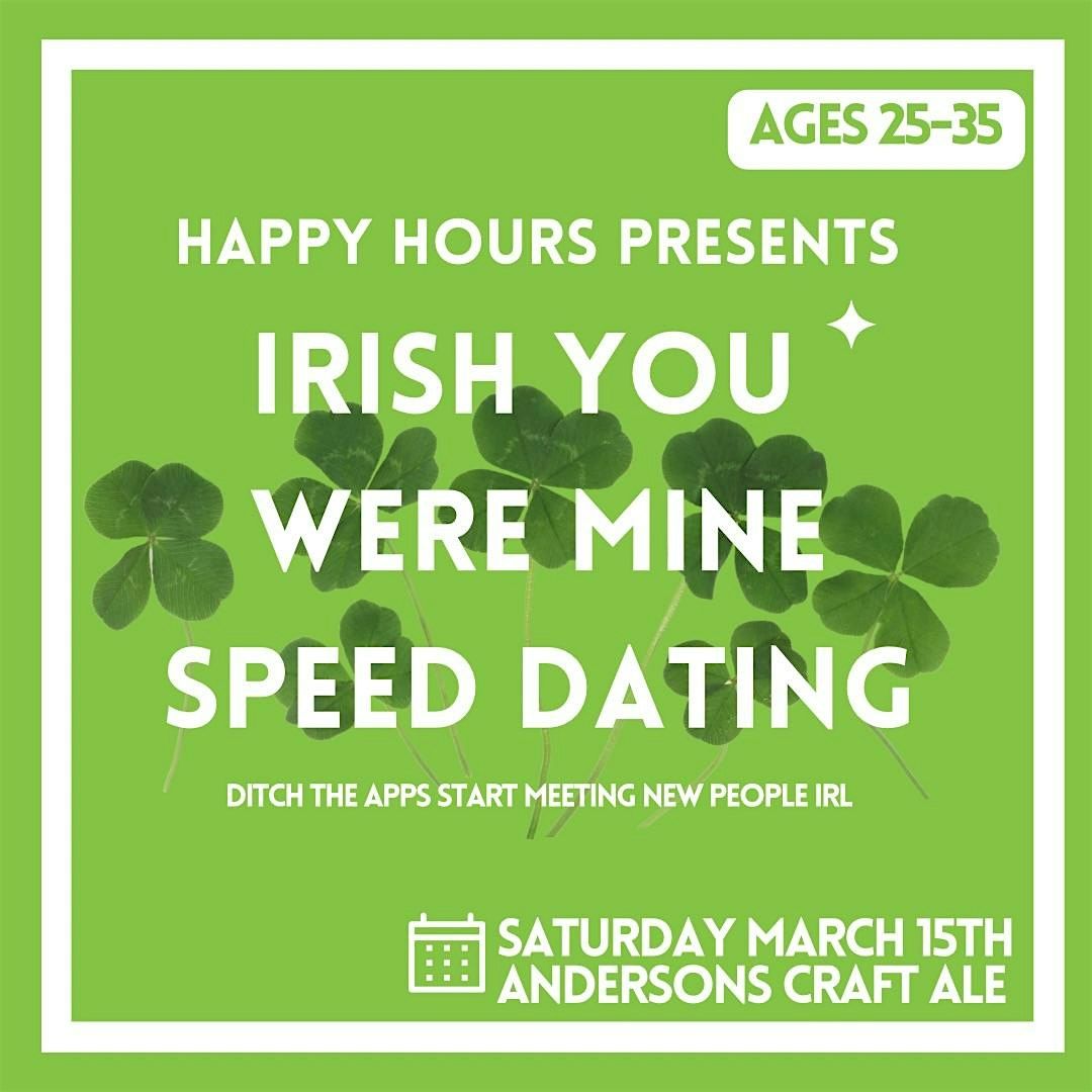 Irish You were Mine Speed Dating 25-35 @Andersons Craft Ale (London)