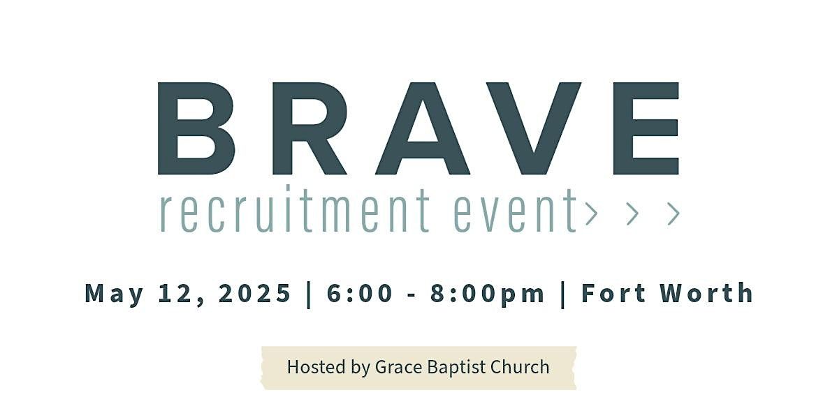 BRAVE - Tarrant 5.12.25